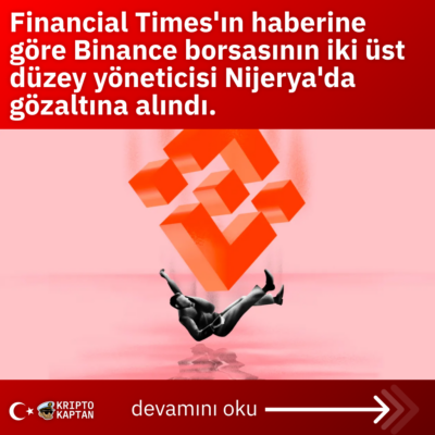 Financial Times’ın haberine göre Binance borsasının iki üst düzey yöneticisi Nijerya’da gözaltına alındı.