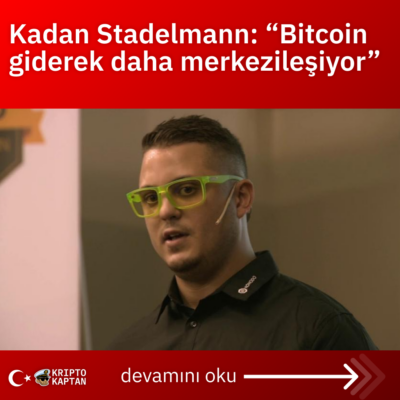 Kadan Stadelmann: “Bitcoin giderek daha merkezileşiyor”