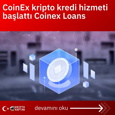 CoinEx kripto kredi hizmeti başlattı Coinex Loans