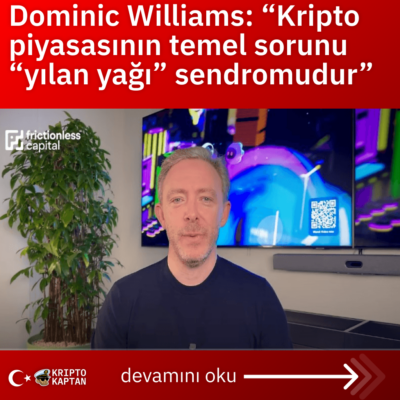 Dominic Williams: “Kripto piyasasının temel sorunu “yılan yağı” sendromudur”