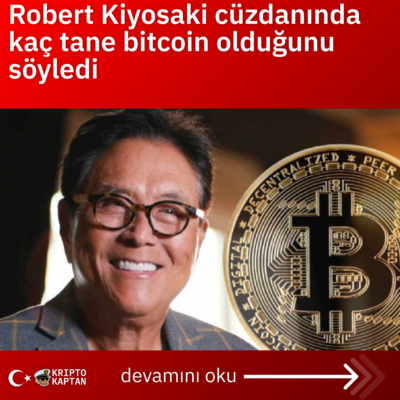 Robert Kiyosaki cüzdanında kaç tane bitcoin olduğunu söyledi