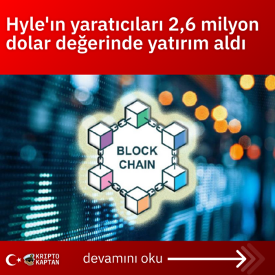 Hyle’ın yaratıcıları 2,6 milyon dolar değerinde yatırım aldı