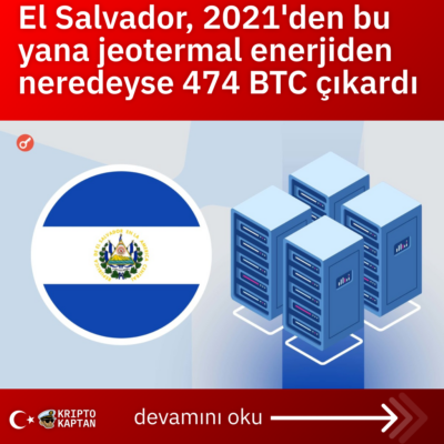 El Salvador, 2021’den bu yana jeotermal enerjiden neredeyse 474 BTC çıkardı