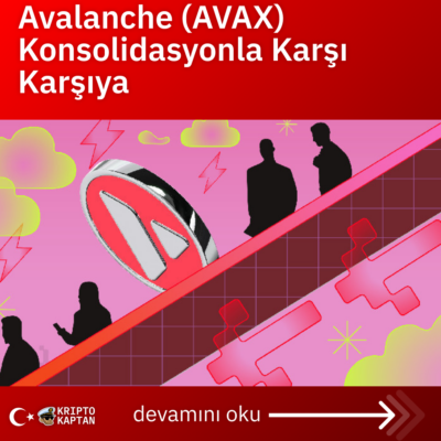 Avalanche (AVAX) Konsolidasyonla Karşı Karşıya