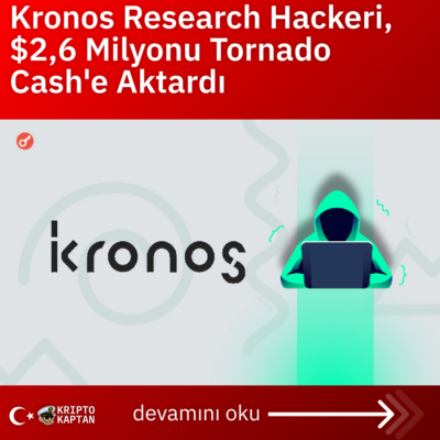 Kronos Research Hackeri, $2,6 Milyonu Tornado Cash’e Aktardı