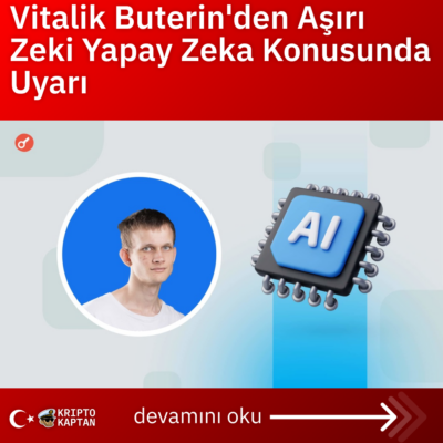 Vitalik Buterin’den Aşırı Zeki Yapay Zeka Konusunda Uyarı