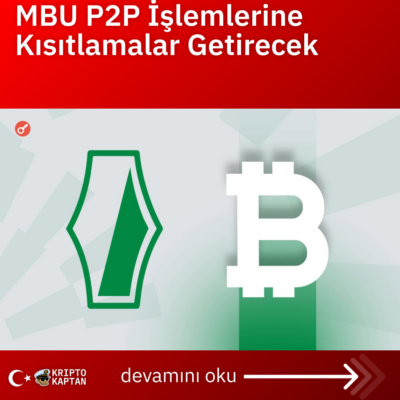 MBU P2P İşlemlerine Kısıtlamalar Getirecek