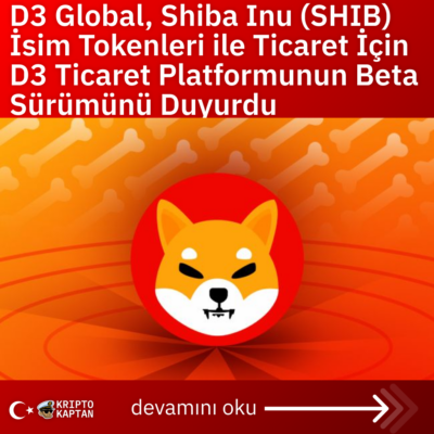 D3 Global, Shiba Inu (SHIB) İsim Tokenleri ile Ticaret İçin D3 Ticaret Platformunun Beta Sürümünü Duyurdu