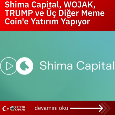 Shima Capital, WOJAK, TRUMP ve Üç Diğer Meme Coin’e Yatırım Yapıyor