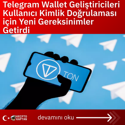 Telegram Wallet Geliştiricileri Kullanıcı Kimlik Doğrulaması için Yeni Gereksinimler Getirdi