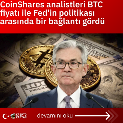 CoinShares analistleri BTC fiyatı ile Fed’in politikası arasında bir bağlantı gördü