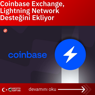 Coinbase Exchange, Lightning Network Desteğini Ekliyor