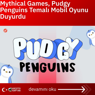 Mythical Games, Pudgy Penguins Temalı Mobil Oyunu Duyurdu