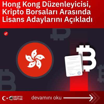 Hong Kong Düzenleyicisi, Kripto Borsaları Arasında Lisans Adaylarını Açıkladı