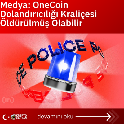 Medya: OneCoin Dolandırıcılığı Kraliçesi Öldürülmüş Olabilir