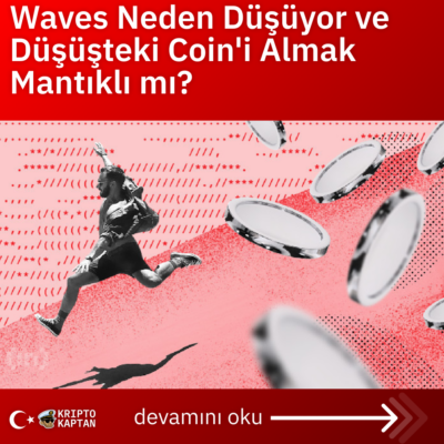 Waves Neden Düşüyor ve Düşüşteki Coin’i Almak Mantıklı mı?