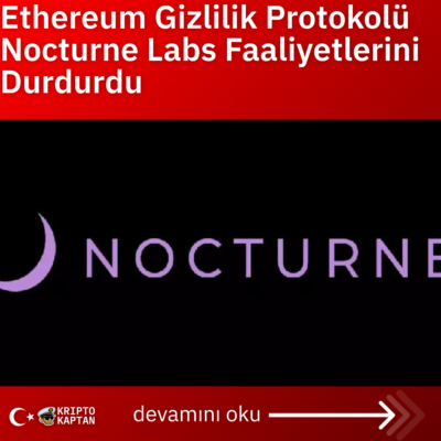 Ethereum Gizlilik Protokolü Nocturne Labs Faaliyetlerini Durdurdu