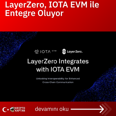 LayerZero, IOTA EVM ile Entegre Oluyor