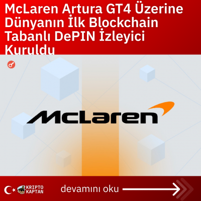 McLaren Artura GT4 Üzerine Dünyanın İlk Blockchain Tabanlı DePIN İzleyici Kuruldu