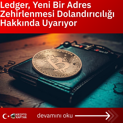 Ledger, Yeni Bir Adres Zehirlenmesi Dolandırıcılığı Hakkında Uyarıyor