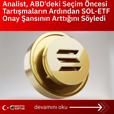 Analist, ABD’deki Seçim Öncesi Tartışmaların Ardından SOL-ETF Onay Şansının Arttığını Söyledi