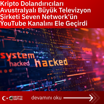 Kripto Dolandırıcıları Avustralyalı Büyük Televizyon Şirketi Seven Network’ün YouTube Kanalını Ele Geçirdi