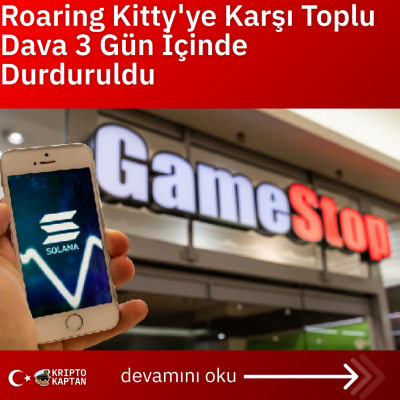 Roaring Kitty’ye Karşı Toplu Dava 3 Gün İçinde Durduruldu