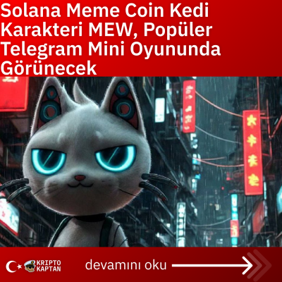 Solana Meme Coin Kedi Karakteri MEW, Popüler Telegram Mini Oyununda Görünecek