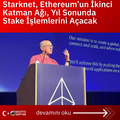 Starknet, Ethereum’un İkinci Katman Ağı, Yıl Sonunda Stake İşlemlerini Açacak