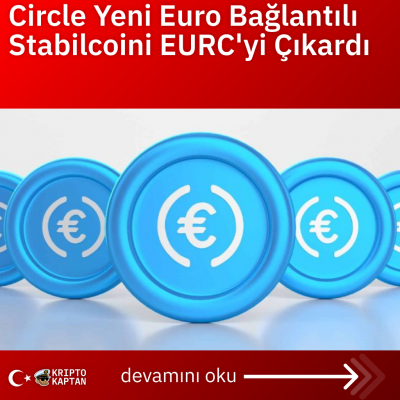 Circle Yeni Euro Bağlantılı Stabilcoini EURC’yi Çıkardı