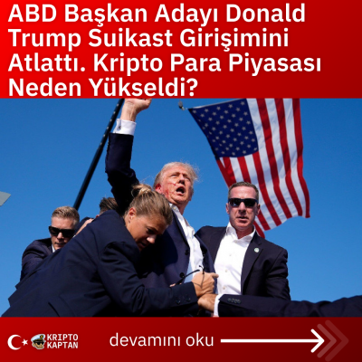 ABD başkan adayı Donald Trump bir suikast girişiminden kurtuldu. Kripto para piyasası neden büyümeyle tepki verdi?