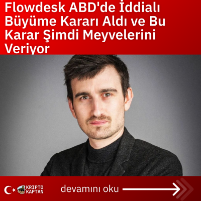 Flowdesk ABD’de İddialı Büyüme Kararı Aldı ve Bu Karar Şimdi Meyvelerini Veriyor