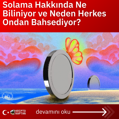 Solama Hakkında Ne Biliniyor ve Neden Herkes Ondan Bahsediyor?