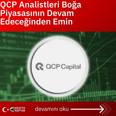 QCP Analistleri Boğa Piyasasının Devam Edeceğinden Emin