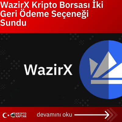 WazirX Kripto Borsası İki Geri Ödeme Seçeneği Sundu