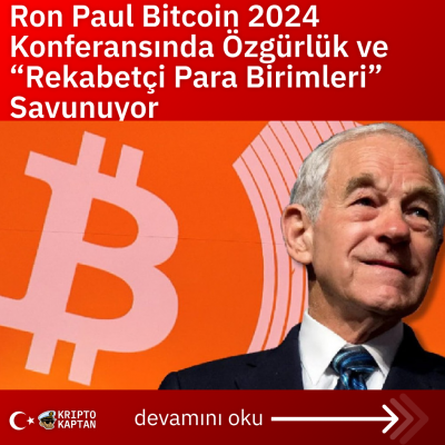 Ron Paul Bitcoin 2024 Konferansında Özgürlük ve “Rekabetçi Para Birimleri” Savunuyor