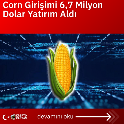 Corn Girişimi 6,7 Milyon Dolar Yatırım Aldı