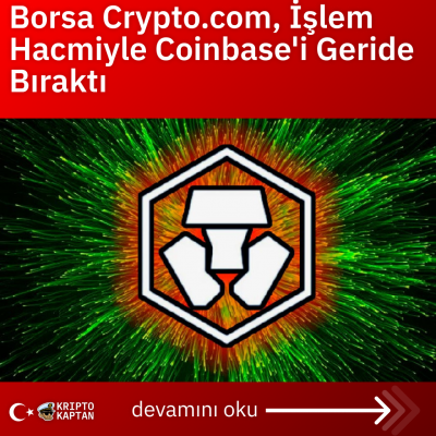 Borsa Crypto.com, İşlem Hacmiyle Coinbase’i Geride Bıraktı