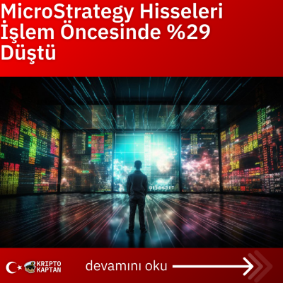 MicroStrategy Hisseleri İşlem Öncesinde %29 Düştü