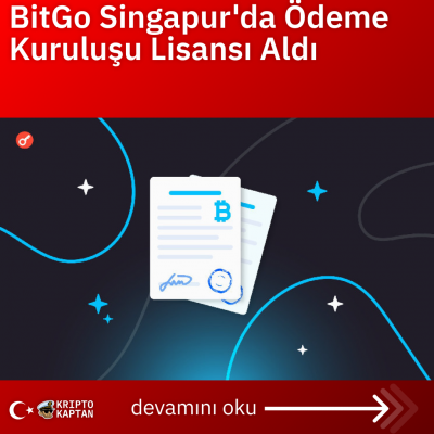 BitGo Singapur’da Ödeme Kuruluşu Lisansı Aldı