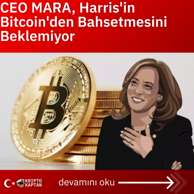 CEO MARA, Harris’in Bitcoin’den Bahsetmesini Beklemiyor