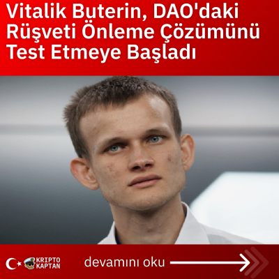 Vitalik Buterin, DAO’daki Rüşveti Önleme Çözümünü Test Etmeye Başladı