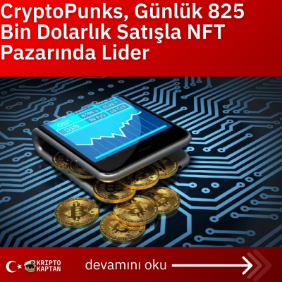 CryptoPunks, Günlük 825 Bin Dolarlık Satışla NFT Pazarında Lider