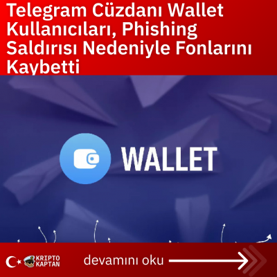 Telegram Cüzdanı Wallet Kullanıcıları, Phishing Saldırısı Nedeniyle Fonlarını Kaybetti